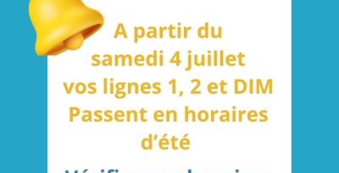 Vos lignes 1, 2 et DIM passent en horaires d'été